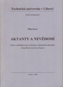 Aktanty a nevědomí
