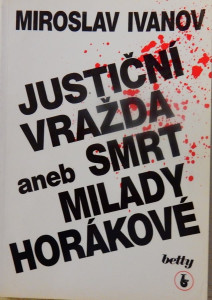 Justiční vražda aneb Smrt Milady Horákové
