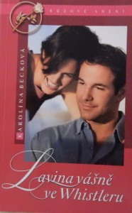 Lavina vášně ve Whistleru