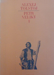 Petr Veliký I, II