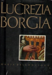 Lucrezia Borgia *
