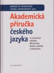 Akademická příručka českého jazyka*