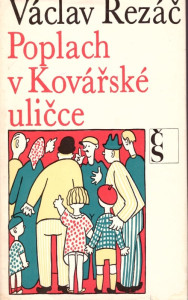 Poplach v Kovářské uličce*
