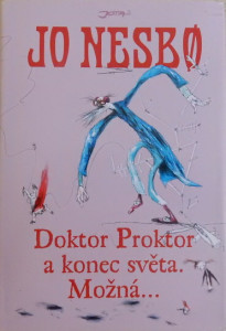 Doktor Proktor a konec světa. Možná...