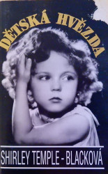 Dětská hvězda Shirley Temple