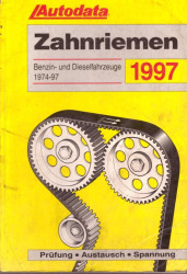 Zahnriemen - Benzin - und Dieselfahrzeuge 1974-97