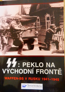 SS: Peklo na východní frontě