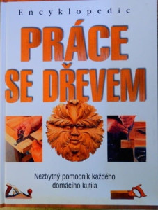 Encyklopedie práce se dřevem