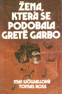 Žena, která se podobala Gretě Garbo