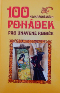 100 nejkrásnějších pohádek pro unavené rodiče