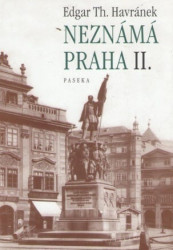 Neznámá Praha II.