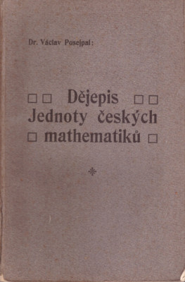 Dějepis Jednoty českých mathematiků