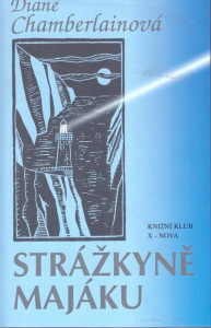 Strážkyně majáku *