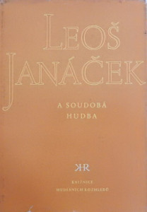 Leoš Janáček a soudobá hudba