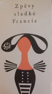 Zpěvy sladké Francie 