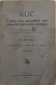 Klíč k určování našich nejrozšířenějších rostlin jevnosnubných planě rostoucích i pěstovaných