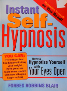 Instant Self-Hypnosis