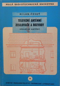 Televizní anténní zesilovače a rozvody 