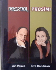 Pravdu, prosím! *