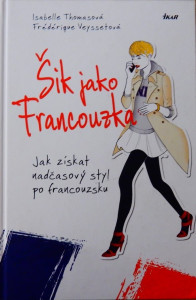 Šik jako Francouzka