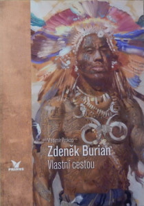 Zdeněk Burian Vlastní cestou