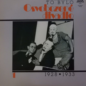 To bylo Osvobozené divadlo 1 (1928–1933) 
