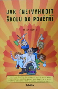 Jak (ne)vyhodit školu do povětří 