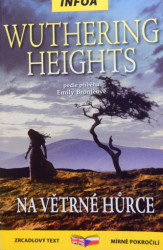 Wuthering Heights / Na větrné hůrce *