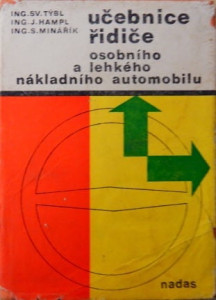 Učebnice řidiče osobního a lehkého nákladního automobilu*