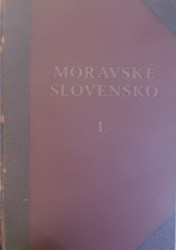 Moravské Slovensko I, II