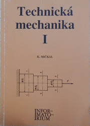 Technická mechanika I. *