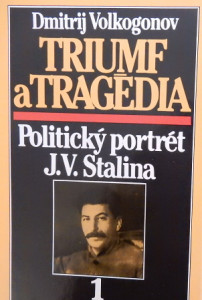 Triumf a Tragédia I a II