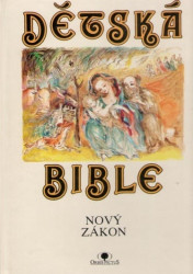 Dětská bible - Nový zákon