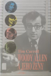 Woody Allen a jeho ženy