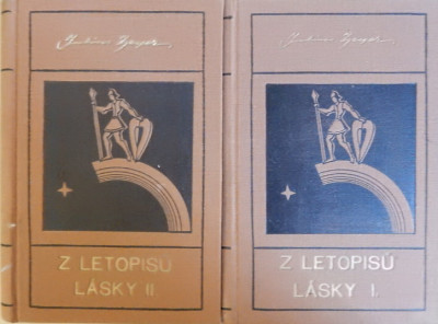 Z letopisů lásky I, II *