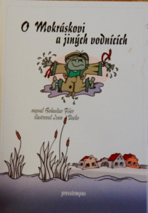 O Mokráskovi a jiných vodnících