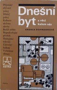 Dnešní byt a věci kolem nás