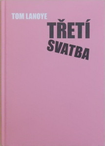 Třetí svatba 