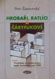 Hrobaři, ratlíci a čáryfukové