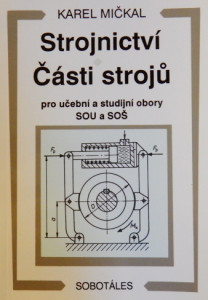 Strojnictví, Části strojů