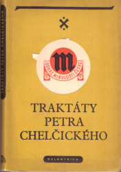 Traktáty Petra Chelčického