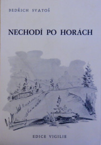 Nechodí po horách
