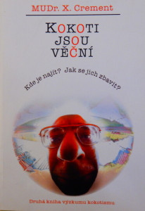 Kokoti jsou věční 