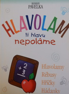 Hlavolam ti hlavu nepoláme
