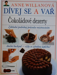 Dívej se a vař - Čokoládové dezerty