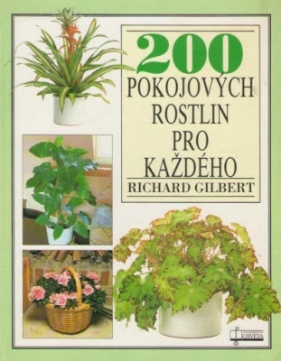 200 pokojových rostlin pro každého * (brož)