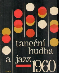 Taneční hudba a jazz 1960