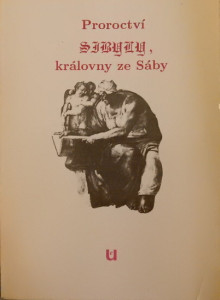 Proroctví Sibyly, královny ze Sáby