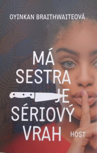 Má sestra je sériový vrah