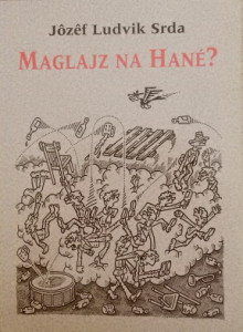 Maglajz na Hané?